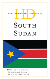 eBook, Historical Dictionary of South Sudan, Rowman & Littlefield