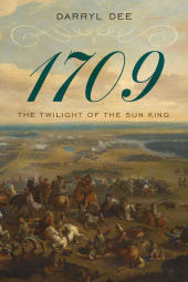 eBook, 1709 : The Twilight of the Sun King, Rowman & Littlefield