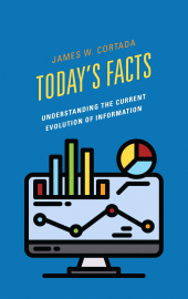 E-book, Today's Facts : Understanding the Current Evolution of Information, Rowman & Littlefield
