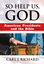 E-book, So Help Us, God : American Presidents and the Bible, Rowman & Littlefield