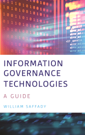E-book, Information Governance Technologies : A Guide, Rowman & Littlefield
