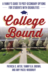 E-book, College Bound : A Family's Guide to Post-Secondary Options for Students with Disabilities, Rowman & Littlefield