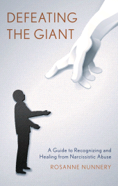 E-book, Defeating the Giant : A Guide to Recognizing and Healing from Narcissistic Abuse, Rowman & Littlefield
