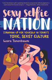 E-book, Sexy Selfie Nation : Standing Up for Yourself in Today's Toxic, Sexist Culture, Rowman & Littlefield