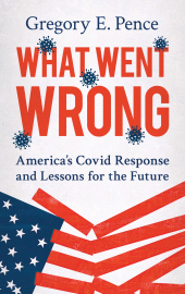 E-book, What Went Wrong : America's Covid Response and Lessons for the Future, Rowman & Littlefield