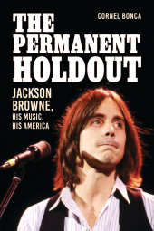 E-book, The Permanent Holdout : Jackson Browne, His Music, His America, Rowman & Littlefield