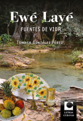 E-book, Ewé Layé. Fuentes de vida, RUTH Casa Editorial