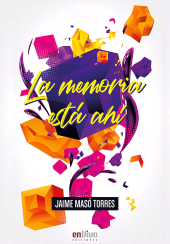 eBook, La memoria está ahí : RUTH Casa Editorial, RUTH Casa Editorial