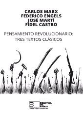E-book, Pensamiento revolucionario. Tres textos clásicos, RUTH Casa Editorial