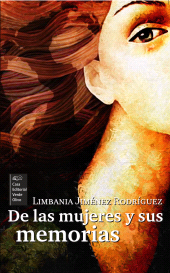 E-book, De las mujeres y sus memorias : RUTH Casa Editorial, RUTH Casa Editorial