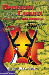 E-book, Operación Carlota, pasajes de una epopeya, RUTH Casa Editorial