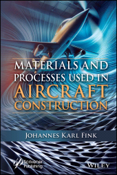 E-book, Materials and Processes Used in Aircraft Construction, Scrivener Publishing