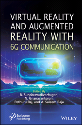eBook, Virtual Reality and Augmented Reality with 6G Communication, Scrivener Publishing
