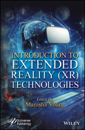 E-book, Introduction to Extended Reality (XR) Technologies, Scrivener Publishing
