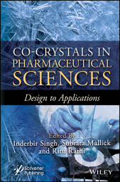 E-book, Co-Crystals in Pharmaceutical Sciences : Design to Applications, Scrivener Publishing