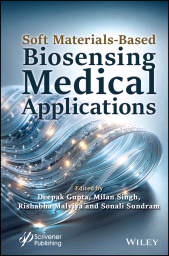 E-book, Soft Materials-Based Biosensing Medical Applications, Scrivener Publishing