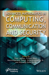 E-book, Advanced Mathematics in Computing, Communication and Security, Scrivener Publishing