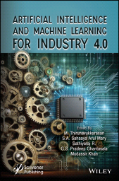 E-book, Artificial Intelligence and Machine Learning for Industry 4.0, Scrivener Publishing