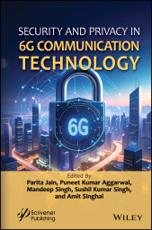 eBook, Security and Privacy in 6G Communication Technology, Scrivener Publishing