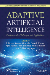 E-book, Adaptive Artificial Intelligence : Fundamentals, Challenges, and Applications, Scrivener Publishing