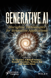 eBook, Generative AI : Disruptive Technologies for Innovative Applications, Scrivener Publishing