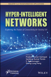 eBook, Hyper-Intelligent Networks : Exploring the Future of Connectivity for Society 5.0, Scrivener Publishing
