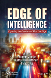 E-book, Edge of Intelligence : Exploring the Frontiers of AI at the Edge, Scrivener Publishing