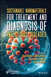 E-book, Sustainable Nanomaterials for Treatment and Diagnosis of Infectious Diseases, Scrivener Publishing