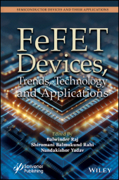 E-book, FeFET Devices, Trends, Technology and Applications, Scrivener Publishing
