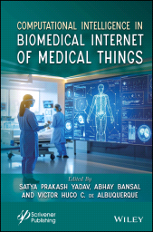 E-book, Computational Intelligence in Biomedical Internet of Medical Things, Scrivener Publishing