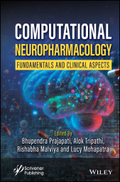 eBook, Computational Neuropharmacology : Fundamentals and Clinical Aspects, Scrivener Publishing
