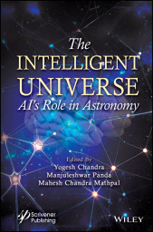 E-book, The Intelligent Universe : AI's Role in Astronomy, Scrivener Publishing
