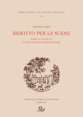 E-book, Ridotto per le scene : Romeo e Giulietta in due copioni di Ernesto Rossi, Edizioni di storia e letteratura
