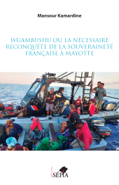 eBook, Wuambushu ou la nécessaire reconquête de la souveraineté française à Mayotte, Sépia