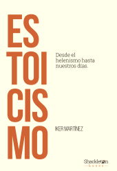 E-book, Estoicismo : Desde el helenismo hasta nuestros días, Shackleton Books