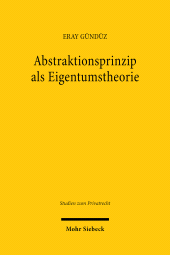 E-book, Abstraktionsprinzip als Eigentumstheorie, Mohr Siebeck