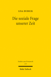 E-book, Die soziale Frage unserer Zeit : Zwecke gesetzlicher Mietpreisregulation, Mohr Siebeck