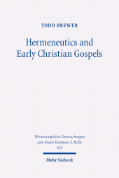 E-book, Hermeneutics and Early Christian Gospels : Narrative and Non-Narrative Readings of the Parables of the Tenants and Lost Sheep, Mohr Siebeck