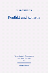 E-book, Konflikt und Konsens : Argumente urchristlicher Ethik, Mohr Siebeck