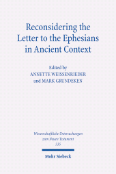 E-book, Reconsidering the Letter to the Ephesians in Ancient Context, Mohr Siebeck