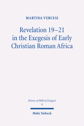 E-book, Revelation 19-21 in the Exegesis of Early Christian Roman Africa, Mohr Siebeck