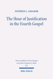 E-book, The Hour of Justification in the Fourth Gospel, Mohr Siebeck