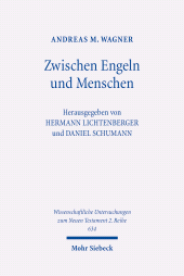 E-book, Zwischen Engeln und Menschen : Die Rolle Henochs im slavischen Henochbuch, Mohr Siebeck