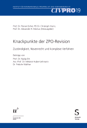 E-book, Knackpunkte der ZPO-Revision : Zuständigkeit, Novenrecht und komplexe Verfahren, Stämpfli Verlag
