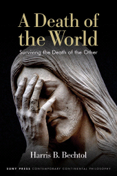 m, A Death of the World : Surviving the Death of the Other, SUNY Press - State University of New York Press