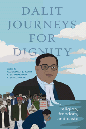 m, Dalit Journeys for Dignity : Religion, Freedom, and Caste, SUNY Press - State University of New York Press