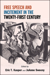 m, Free Speech and Incitement in the Twenty-First Century, SUNY Press - State University of New York Press