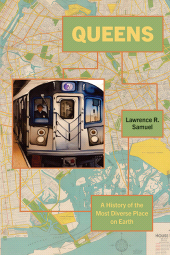m, Queens : A History of the Most Diverse Place on Earth, SUNY Press - State University of New York Press