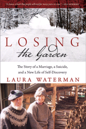 m, Losing the Garden : The Story of a Marriage, a Suicide, and a New Life of Self-Discovery, SUNY Press - State University of New York Press