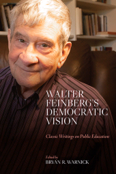 m, Walter Feinberg's Democratic Vision : Classic Writings on Public Education, SUNY Press - State University of New York Press